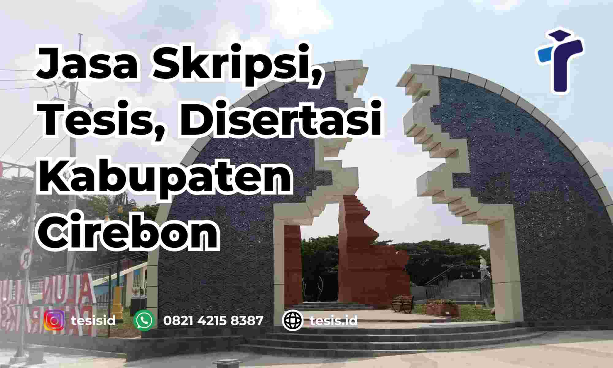 Jasa Disertasi Kota Cirebon