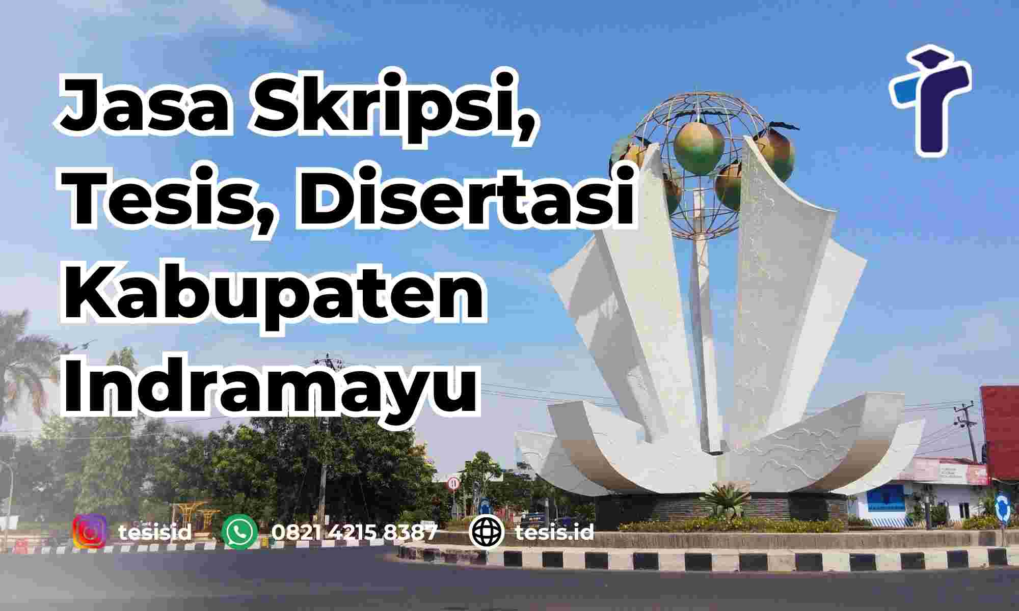 Jasa Disertasi Kabupaten Indramayu