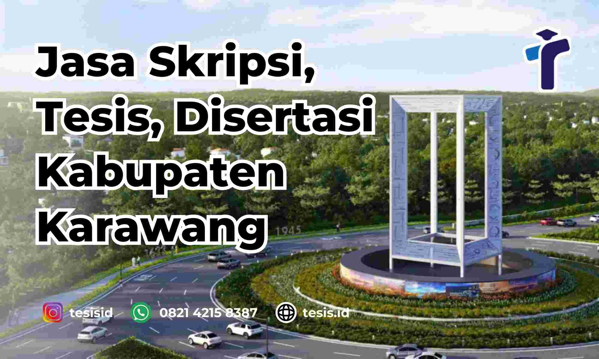 Jasa Skripsi Kabupaten Karawang