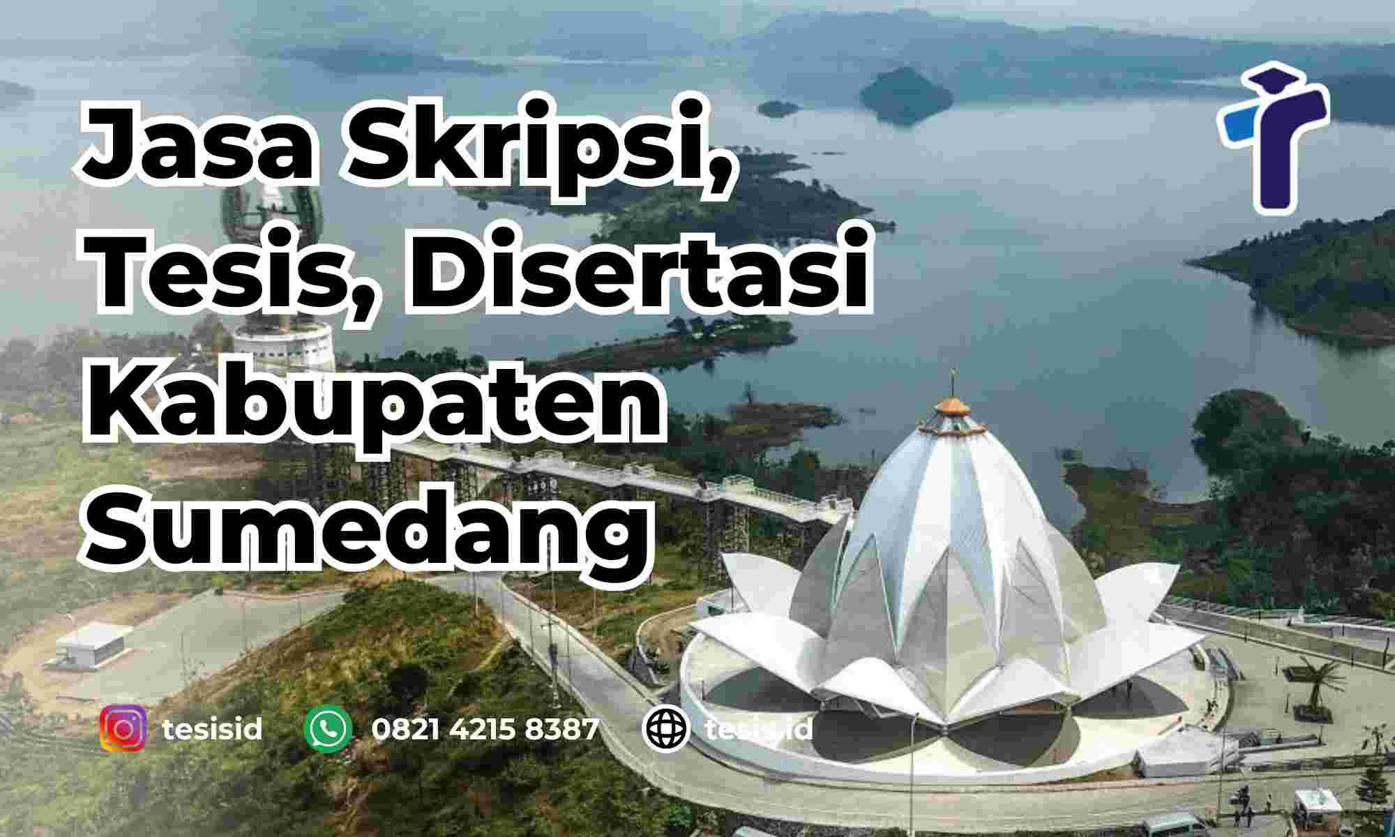 Jasa Skripsi Kabupaten Sumedang