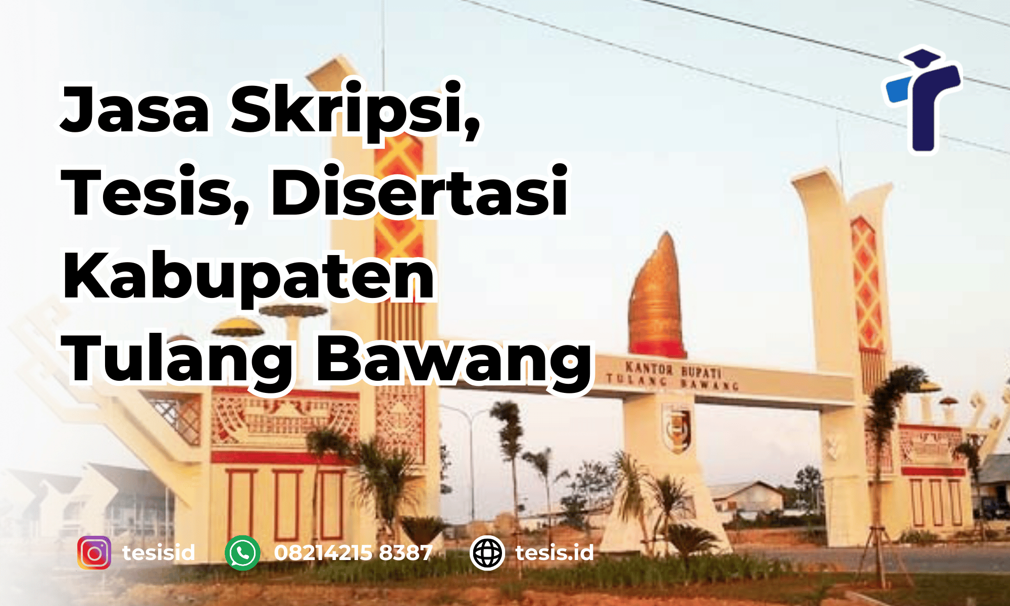 Jasa Tesis Kabupaten Tulang Bawang