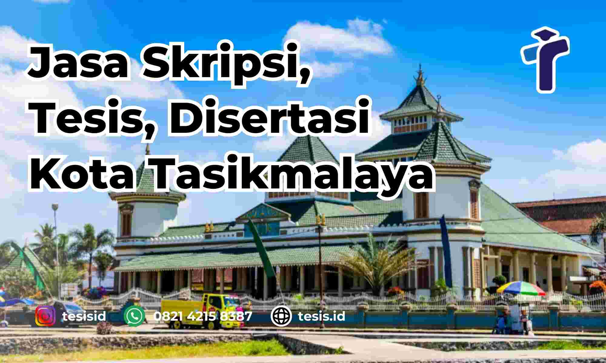 Jasa Tesis Kota Tasikmalaya
