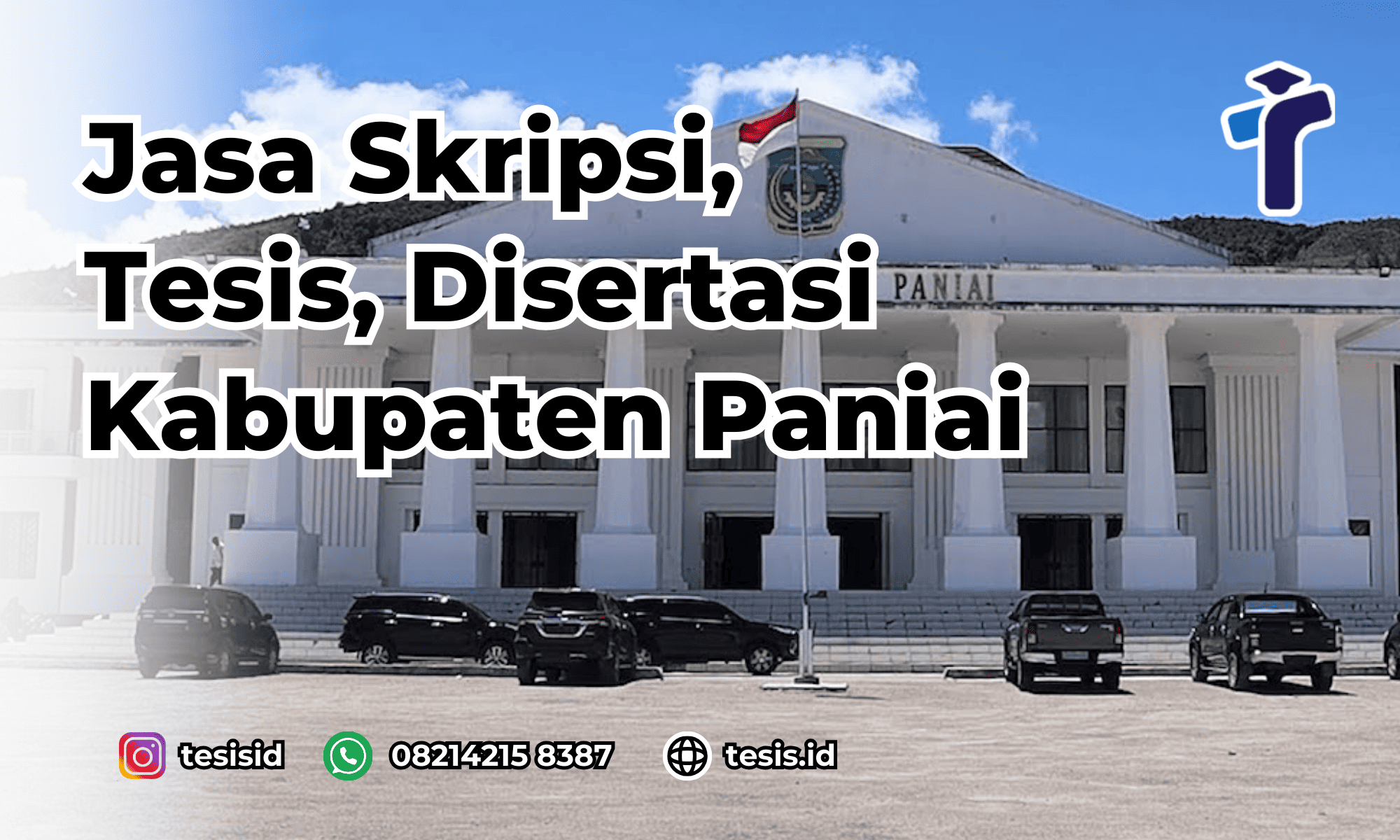 Jasa Disertasi Kabupaten Paniai - TESIS.ID - Layanan Bimbingan ...